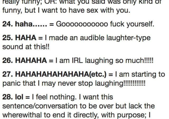 Ways to text laughing. LOL is in there somewhere